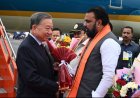 बिहार दौरे पर वियतनाम राष्ट्रपति टो लाम, सम्राट चौधरी ने किया स्वागत
